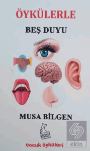 Öykülerle Beş Duyu