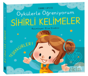 Öykülerle Öğreniyorum- Sihirli Kelimeler