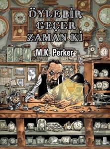 Öyle Bir Geçer Zaman Ki