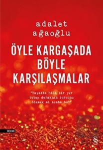 Öyle Kargaşada Böyle Karşılaşmalar