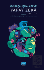 Oyun Çalışmaları ve Yapay Zeka