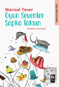 Oyun Sevenler Şapka Taksın