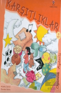 Oyuncak Ayılarla Karşıtlıklar