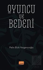 Oyuncu ve Bedeni