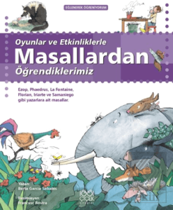 Oyunlar ve Etkinliklerle Masallardan Öğrendiklerimiz