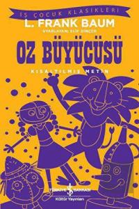 Oz Büyücüsü (Kısaltılmış Metin)
