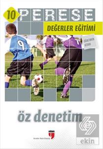 Öz Denetim (Öğretmen Kitabı) - Perese Değerler Eği
