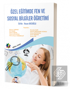 Özel Eğitimde Fen ve Sosyal Bilgiler Öğretimi