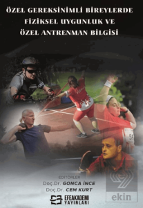 Özel Gereksinimli Bireylerde Fiziksel Uygunluk ve 