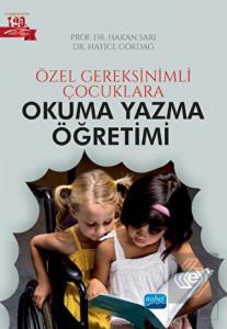 Özel Gereksinimli Çocuklara Okuma Yazma Öğretimi