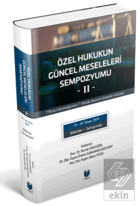 Özel Hukukun Güncel Meseleleri Sempozyumu -II-