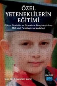 Özel Yeteneklilerin Eğitimi
