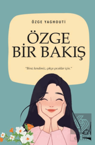 Özge Bir Bakış