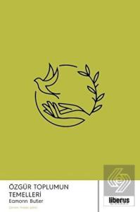 Özgür Toplumun Temelleri