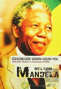 Özgürlüğe Giden Uzun Yol