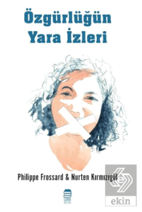 Özgürlüğün Yara İzleri