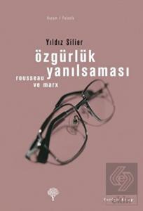 Özgürlük Yanılsaması