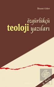 Özgürlükçü Teoloji Yazıları