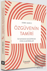 Özgüvenin Tamiri