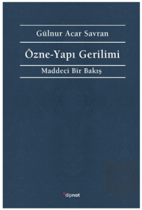Özne - Yapı Gerilimi