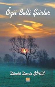 Özü Belli Şiirler
