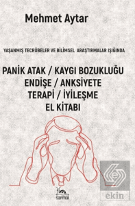 Panik Atak / Kaygı Bozukluğu