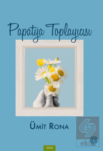Papatya Toplayıcısı