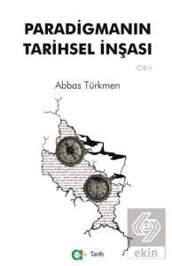 Paradigmanın Tarihsel İnşası
