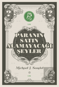 Paranın Satın Alamayacağı Şeyler