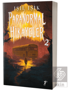 Paranormal Hikayeler 2