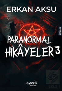 Paranormal Hikayeler 3