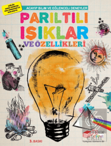 Parıltılı Işıklar ve Özellikleri