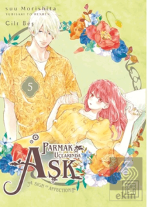 Parmak Uçlarında Aşk 5