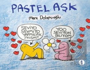 Pastel Aşk Cilt 1