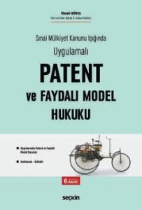 Patent ve Faydalı Model Hukuku