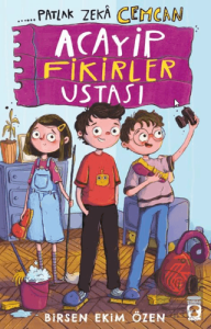 Patlak Zekâ Cemcan - Acayip Fikirler Ustası