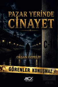 Pazar Yerinde Cinayet