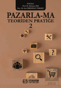 Pazarla-ma Teoriden Pratiğe 2