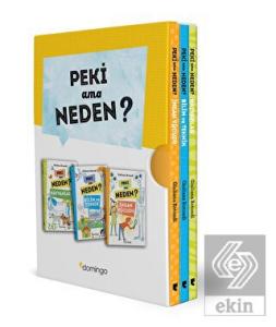 Peki Ama Neden Kutulu Set (3 Kitap)