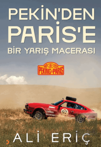 Pekin'den Paris'e Bir Yarış Macerası