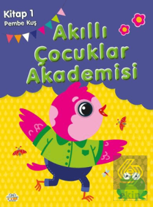 Pembe Kuş Akıllı Çocuklar Akademisi
