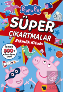 Peppa Pig - Süper Çıkartmalar Etkinlik Kitabı