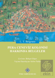 Pera Ceneviz Kolonisi Hakkında Belgeler
