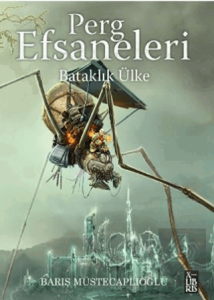 Perg Efsaneleri 3 – Bataklık Ülke