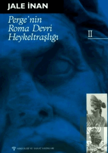 Pergenin Roma Devri Heykeltraşlığı - II