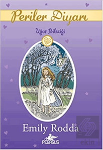 Periler Diyarı 1: Uğur Bileziği