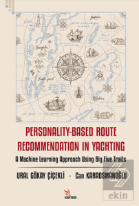 Personality-Based Route Recommendation In Yachting