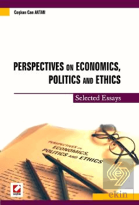Perspectives on Economics, Politics and Ethics