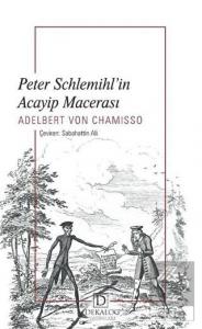 Peter Schlemihl'in Acayip Macerası