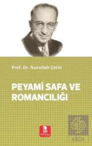 Peyami Safa ve Romancılığı